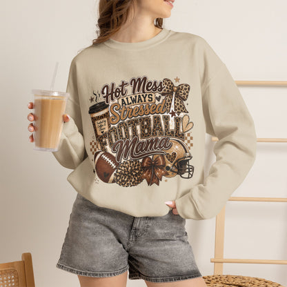 Football Mama Sweatshirt – "Hot Mess Always Stressed" Cozy Crewneck