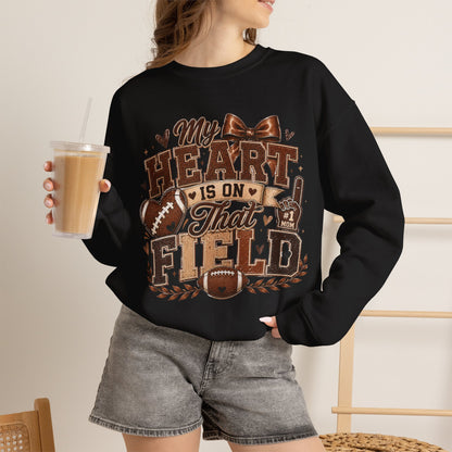 Football Mom Sweatshirt - "My Heart Is On That Field" Crewneck