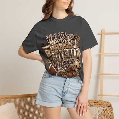 Football Mama T-Shirt – "Hot Mess Always Stressed" Graphic Tee for Cheerful Game Day Moms