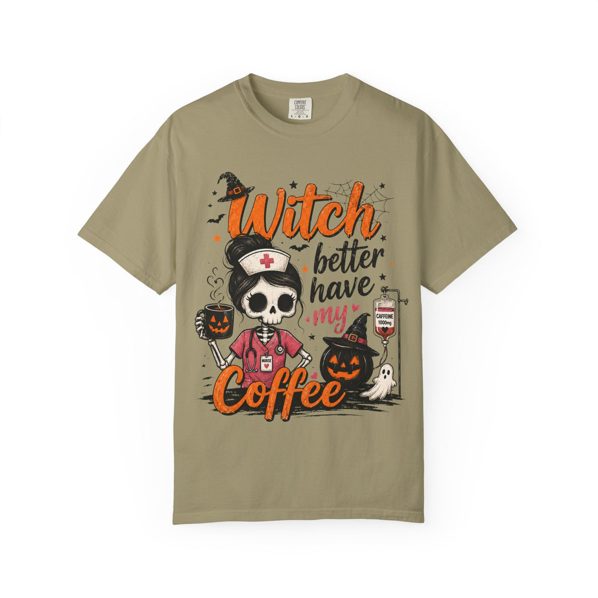 Witch Better Have My Coffee T‑Shirt — Halloween Nurse Skull Coffee Tee