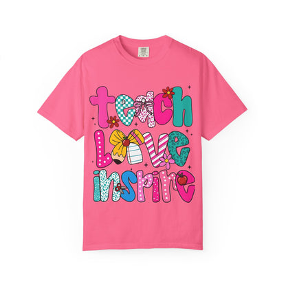 Teach Love Inspire T-Shirt — Colorful Teacher Appreciation Tee
