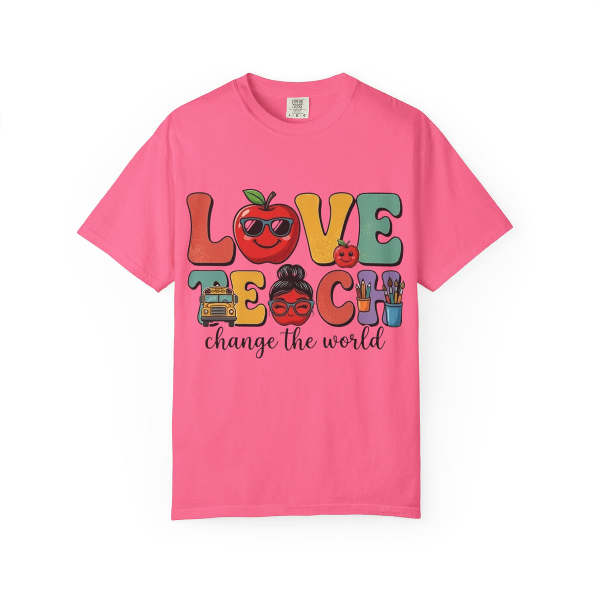 Love Teach "Change the World" Teacher T-Shirt