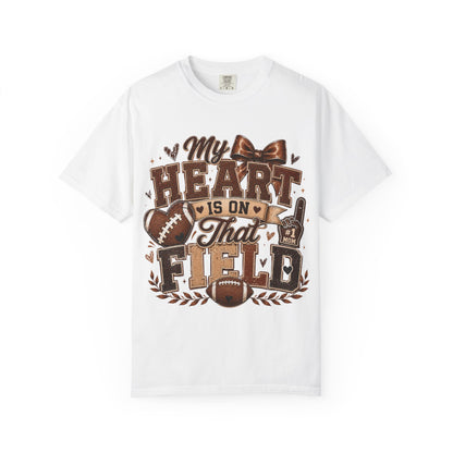 Football Mom/Dad T-Shirt — “My Heart Is On That Field” Fan Tee