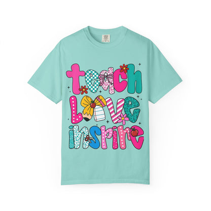 Teach Love Inspire T-Shirt — Colorful Teacher Appreciation Tee