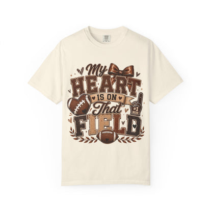 Football Mom/Dad T-Shirt — “My Heart Is On That Field” Fan Tee