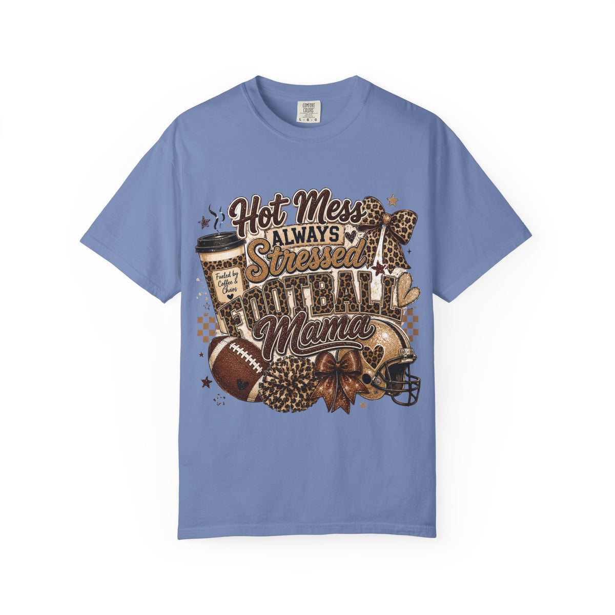 Football Mama T-Shirt – "Hot Mess Always Stressed" Graphic Tee for Cheerful Game Day Moms