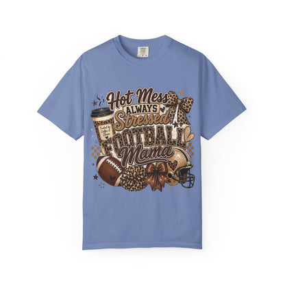 Football Mama T-Shirt – "Hot Mess Always Stressed" Graphic Tee for Cheerful Game Day Moms