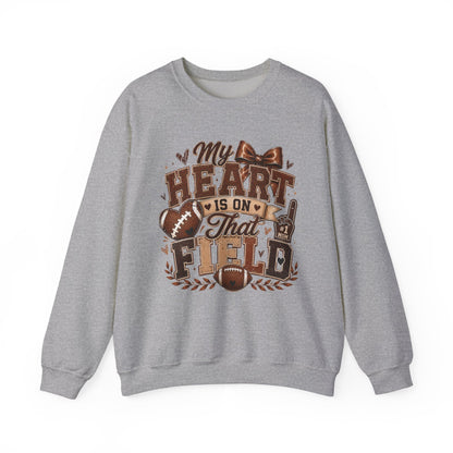 Football Mom Sweatshirt - "My Heart Is On That Field" Crewneck