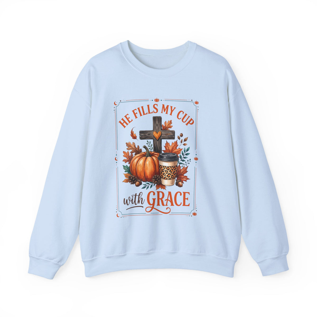 Grace-Filled Autumn Sweatshirt — "He Fills My Cup with Grace" Fall Christian Crewneck