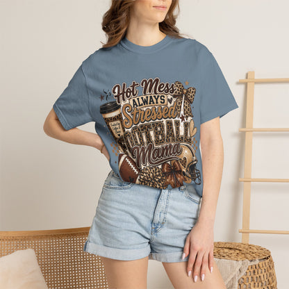 Football Mama T-Shirt – "Hot Mess Always Stressed" Graphic Tee for Cheerful Game Day Moms