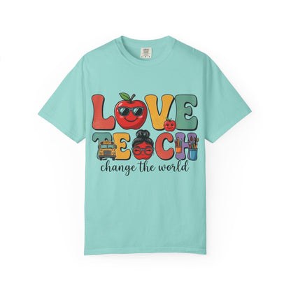 Love Teach "Change the World" Teacher T-Shirt