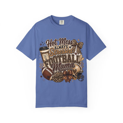 Football Mama T-Shirt – "Hot Mess Always Stressed" Graphic Tee for Cheerful Game Day Moms