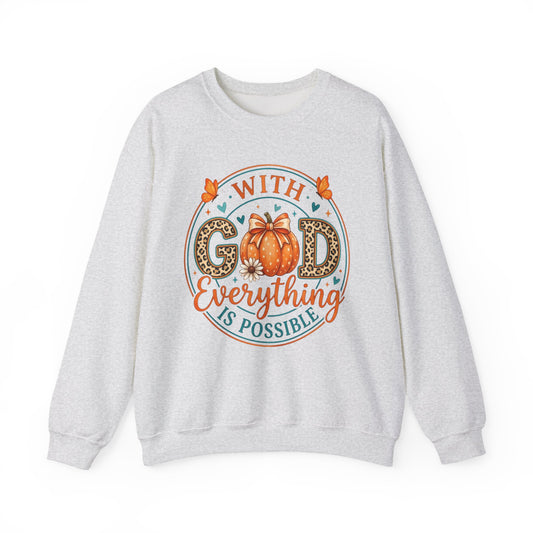 Christian Fall Sweatshirt - "With God Everything Is Possible" Pumpkin Crewneck