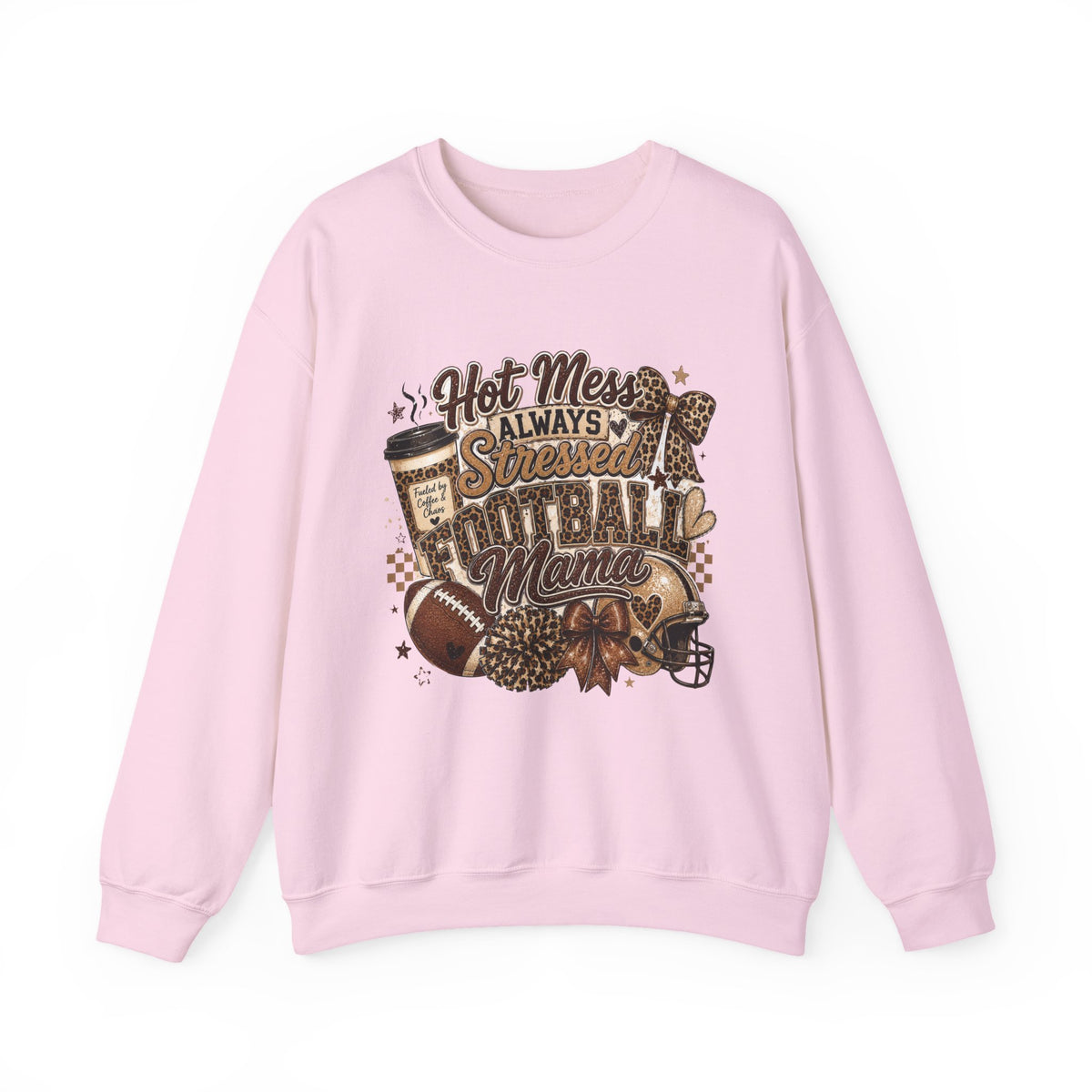 Football Mama Sweatshirt – "Hot Mess Always Stressed" Cozy Crewneck