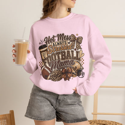 Football Mama Sweatshirt – "Hot Mess Always Stressed" Cozy Crewneck