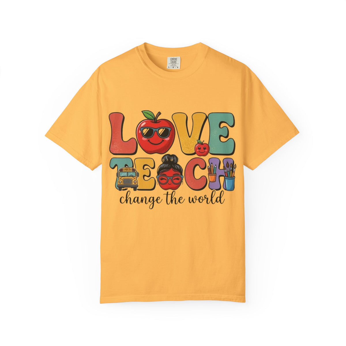 Love Teach "Change the World" Teacher T-Shirt