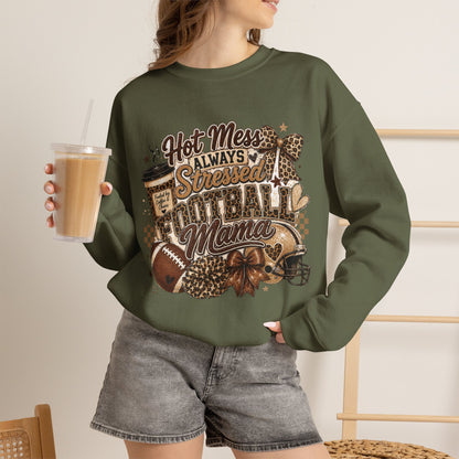 Football Mama Sweatshirt – "Hot Mess Always Stressed" Cozy Crewneck