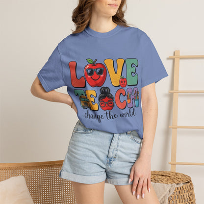 Love Teach "Change the World" Teacher T-Shirt