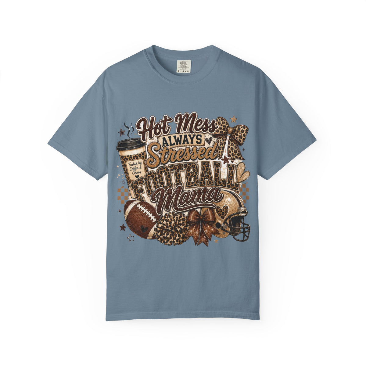 Football Mama T-Shirt – "Hot Mess Always Stressed" Graphic Tee for Cheerful Game Day Moms