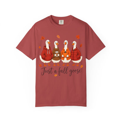 Fall Geese Tee – “Just a Fall Goose” Cute Autumn Goose Graphic T-Shirt