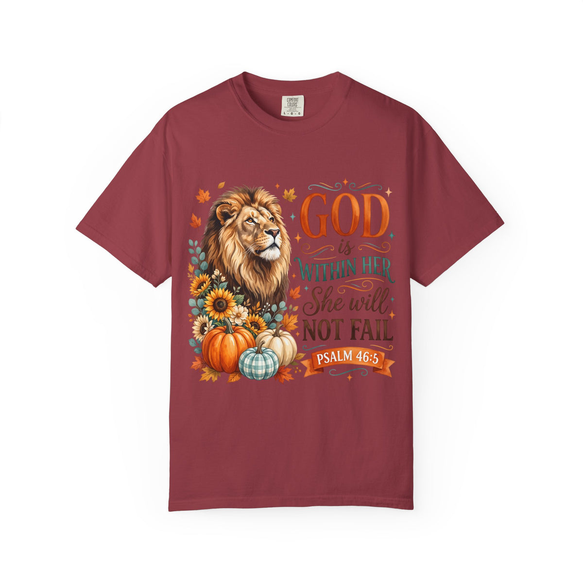 Christian Lion & Fall Pumpkins T-Shirt — "God Is Within Her She Will Not Fail" (Psalm 46:5)
