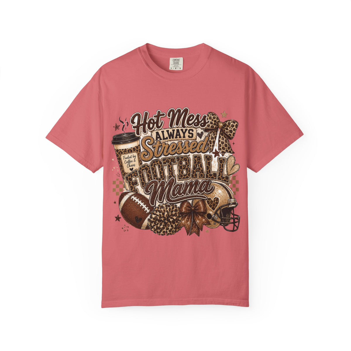Football Mama T-Shirt – "Hot Mess Always Stressed" Graphic Tee for Cheerful Game Day Moms