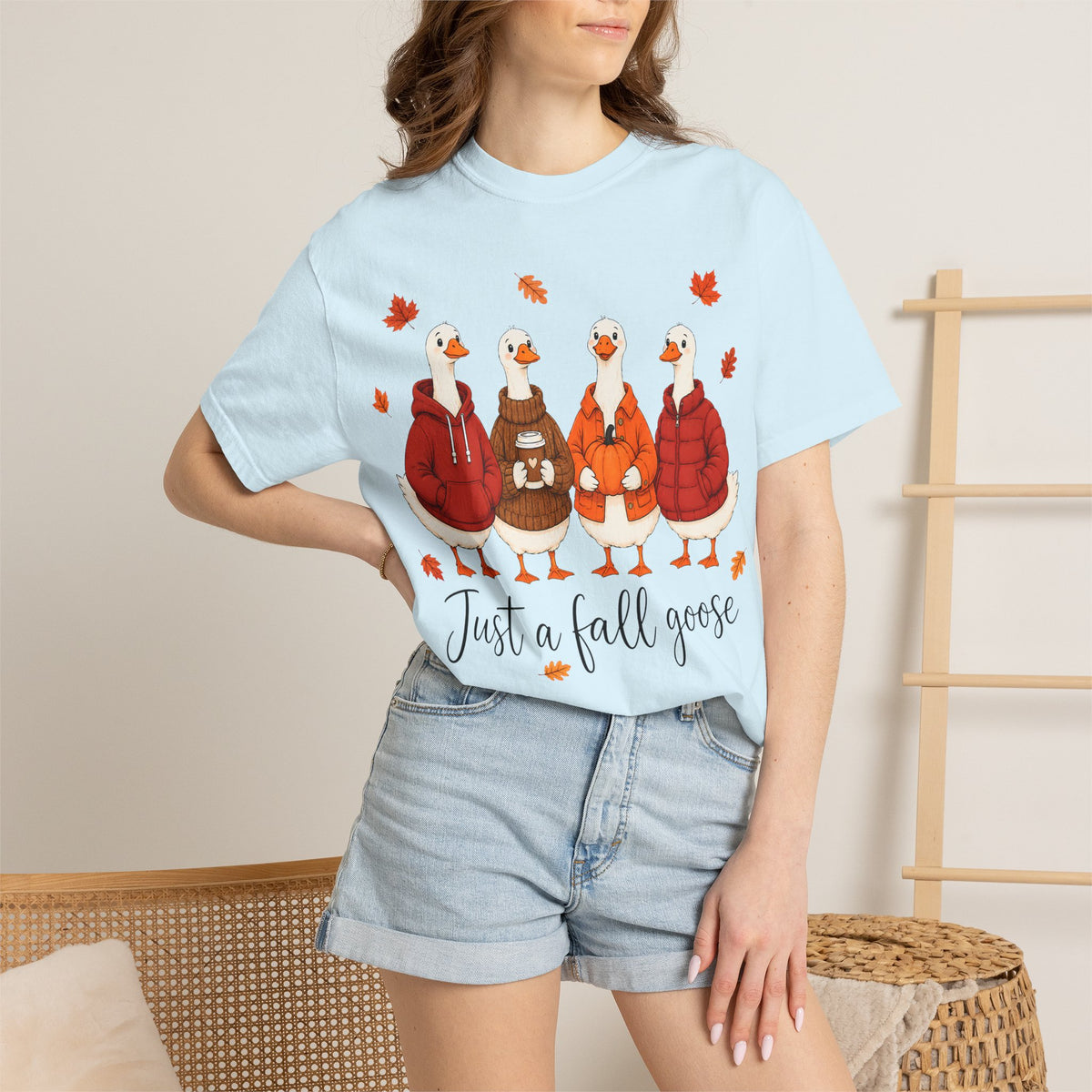 Fall Geese Tee – “Just a Fall Goose” Cute Autumn Goose Graphic T-Shirt