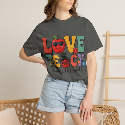 Love Teach "Change the World" Teacher T-Shirt