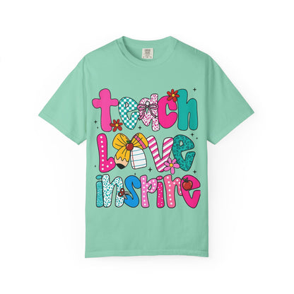 Teach Love Inspire T-Shirt — Colorful Teacher Appreciation Tee