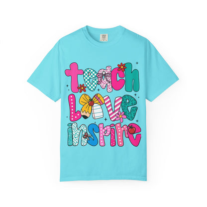 Teach Love Inspire T-Shirt — Colorful Teacher Appreciation Tee