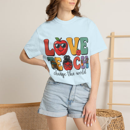 Love Teach "Change the World" Teacher T-Shirt